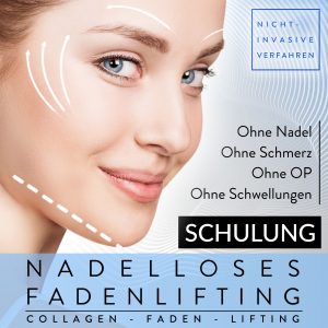 Collagen Fadenlifting Schulung fashion mit Zertifikat